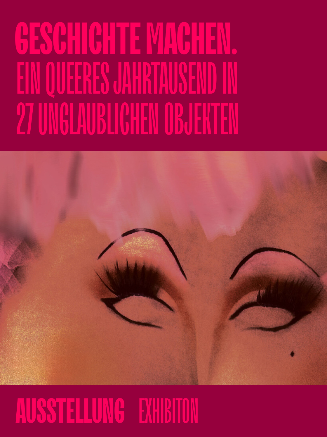 Exhibition poster featuring bold text about queer history and objects in vibrant colors.
